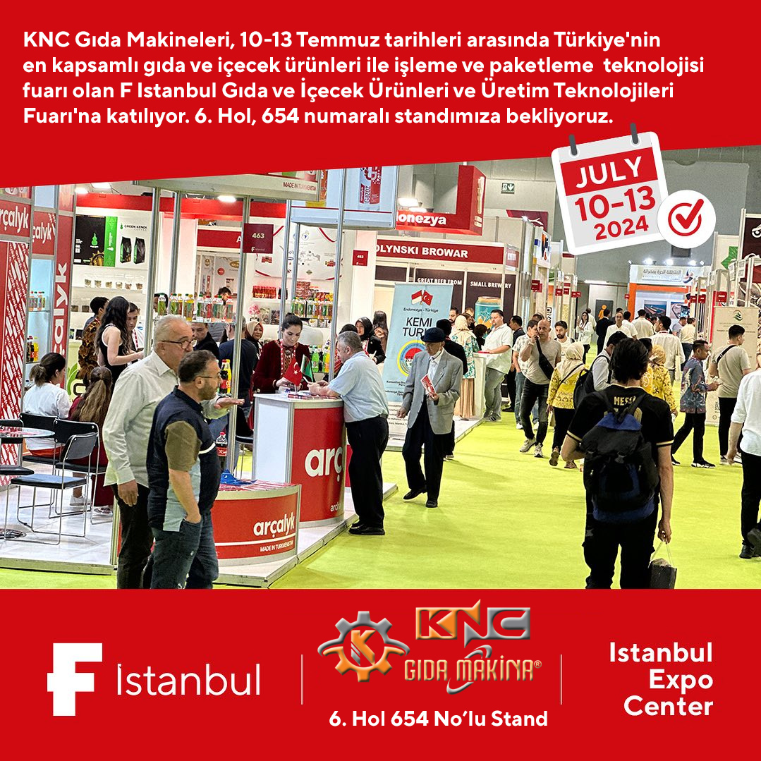 KNC Gıda Makineleri, F Istanbul Gıda ve İçecek Ürünleri ve Üretim Teknolojileri Fuarı'na Katılıyor